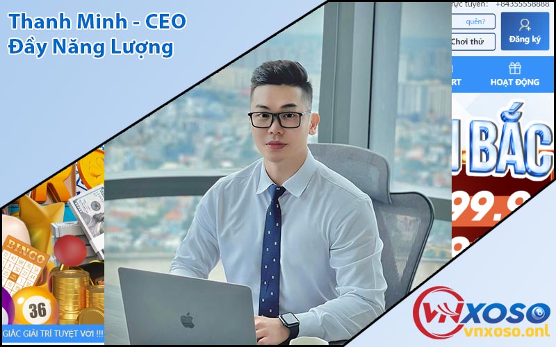 Thanh Minh - CEO Đầy Năng Lượng