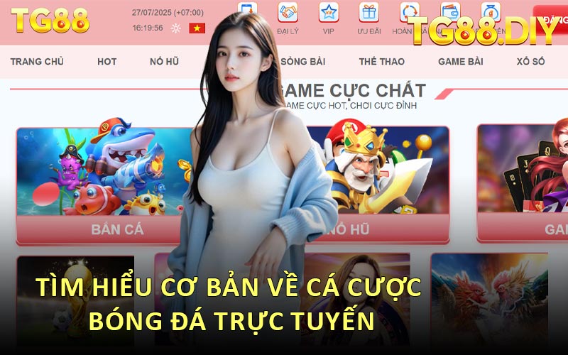 Tìm Hiểu Cơ Bản Về Cá Cược Bóng Đá Trực Tuyến